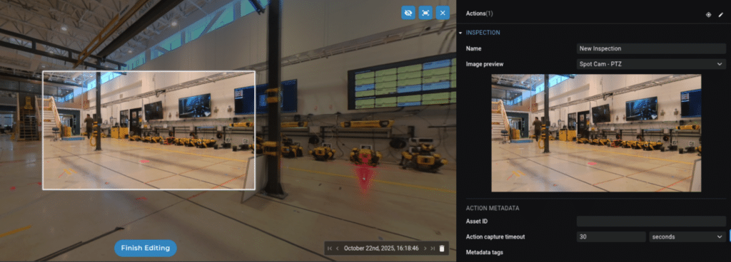 Spot Cam and Spot Cam+IR users will be able to author new inspection actions for PTZ, thermal, and gauge reading directly from the Site View window in Orbit
